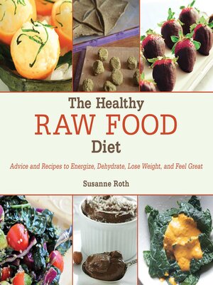 The Healthy Raw Food Diet - ebook